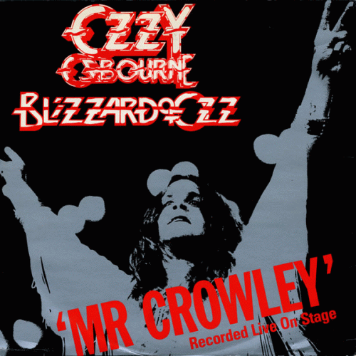 Ozzy Osbourne : Mr. Crowley